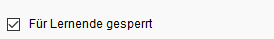 Kurseditor-Tab Sichtbarkeit und Zugang Lernende gesperrt_de.png